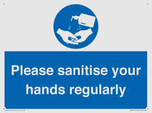 Please sanitise your hands regularly